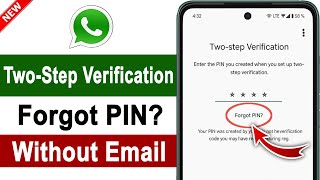 How to Forgot Whatsapp Two Step Verification Pin | Forgot WhatsApp Two-Step Verification PIN