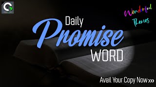 Get Ready For The Wonderful Daily Promise Word Themes  - Share The Word of God Gracefully!!!