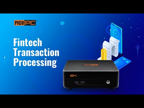 Fintech Transaction Processing with PICOPC® NGHC hypervisor Server