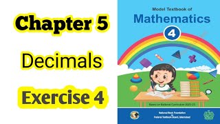 Class 4 math chapter 5 Exercise 4 | Decimals |National book foundation |2024| ilmi darasgah