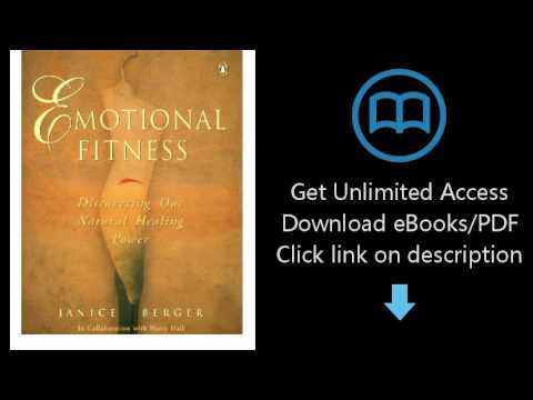 Emotional Fitness: Discovering Our Natural Healing Power