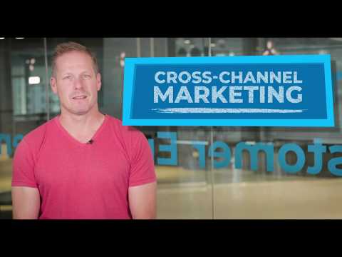 CE 101: Cross-Channel Marketing