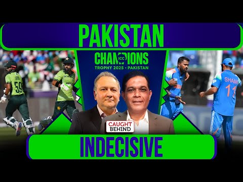 Pakistan Indecisive | Caught Behind