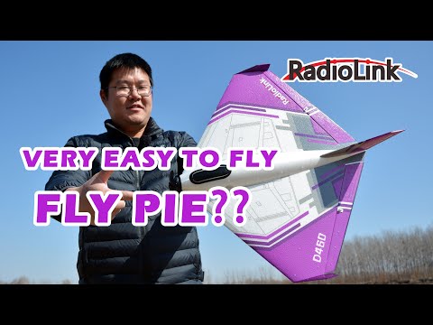 VERY EASY! Fly Pie! RadioLink D460 RC Plane Test, 乐迪电子新品多宝鱼航模套装测评