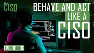 How To Be A Successful CISO