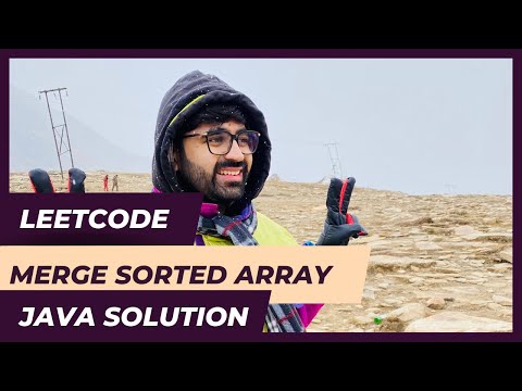 Merge Sorted Array Java Solution | LeetCode Tutorial |  2 pointers | Sorting | Java Solution