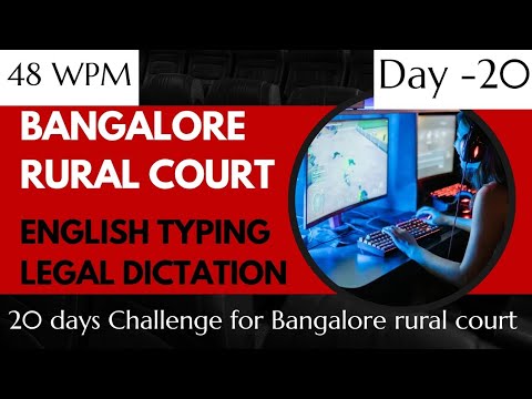 English typing legal case 48 WPM Speed Bangalore rural court skill test dictation Day 20