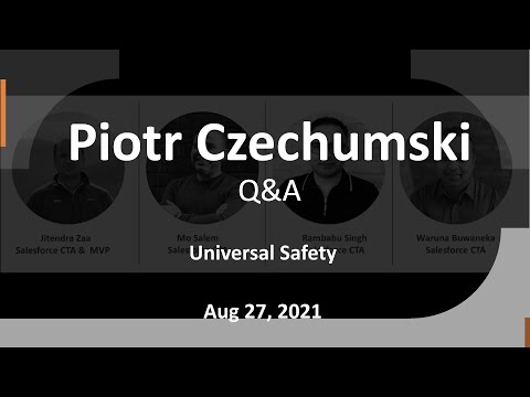Universal Safety - Q&A - Piotr Czechumski