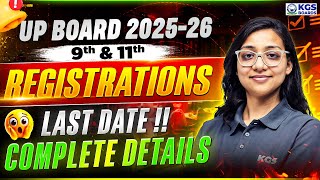 UP Board 9th and 11th 2025 - 26 📄 | Registrations Last Date Update | Pragya Ma'am KGS UP Board