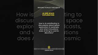 AI and Space Exploration 🚀🤖 How is AI contributing to discussions about space exploration in p