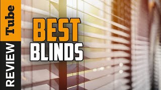 ✅ Blinds: Best Window Blinds 2021 (Buying Guide)