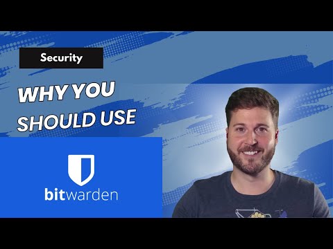 Why You Should Use Bitwarden