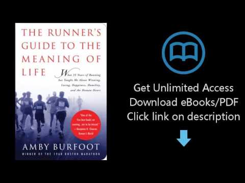 The Runner's Guide to the Meaning of Life