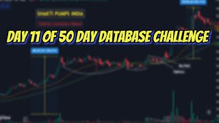 Day 11 of My 50-Day Trading Database Challenge