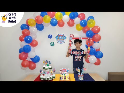 Paw patrol theme birthday decoration | Entry, Wall, Table, Cake, Cupcake | Simple and easy DIY idea