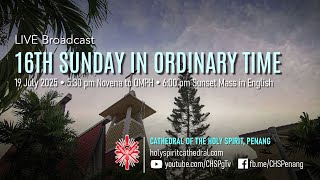 16th Sunday in Ordinary Time | 19 Jul 2025 | OMPH @ 5.30pm & Mass @ 6pm