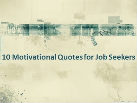 10 Motivational Quotes for Job Seekers