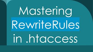 Mastering RewriteRules in .htaccess