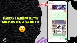 How to Disable Link Previews in WhatsApp 2025