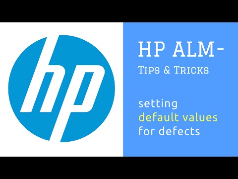 HP ALM (Quality Center) : Tips and Tricks : Setting Default Values For Defects