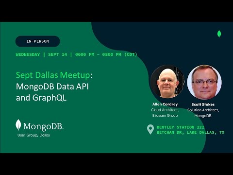 Dallas MongoDB User Group September 2022 UPDATED AGENDA