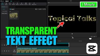 How to Create Transparent Text Effect in Capcut | Capcut PC tutoiral