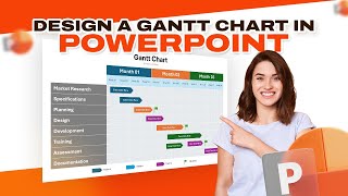How to Create Gantt Charts in PowerPoint