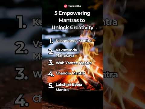 5 Empowering Mantras to Unlock Creativity