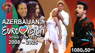 Azerbaijan 🇦🇿 in Eurovision Song Contest (2008-2025)