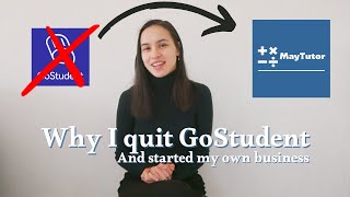 Why I Quit Tutoring at GoStudent (And Started My Own Business) 📚📝 | Mayte Levenbach