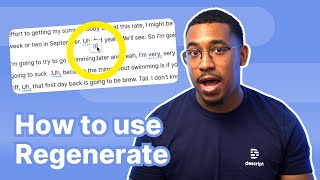 Say goodbye to unfixable audio cuts | Descript's new Regenerate feature