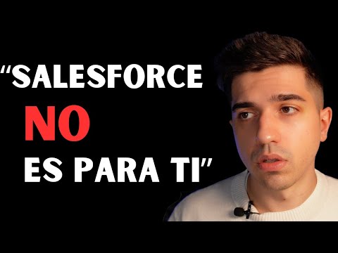 5 motivos por los que Salesforce NO te conviene profesionalmente