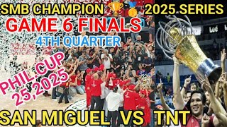 4TH QUARTER GAME 6 FINALS NAKUHA NG SMB ANG CHAMPION 🏆🏆 25,2025 SAN MIGUEL VS TNT TROPANG 5G