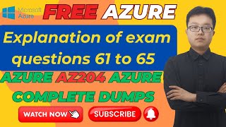 Episode 13 | Free Dumps of Azure | Explanation of Exam Questions | Azure AZ204 Complete