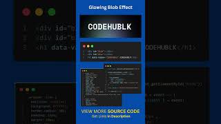 19/100 Html/CSS/JS Animation : Glowing Blob Effect #shorts