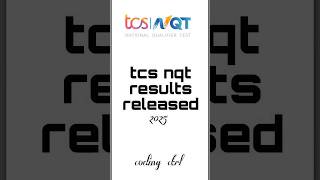 Tcs nqt 2025 result announced #tcsnqt #placements #campusdrive #tcscareers #tcs #coding #tcsjobs
