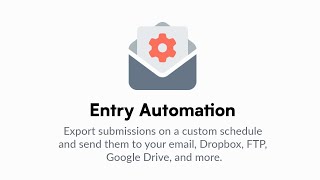 Entry Automation Addon by WPForms