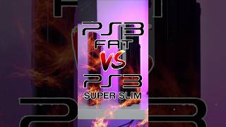 PS3 Fat VS PS3 Super Slim 🔥 What's better?
