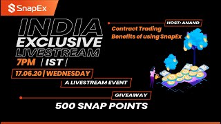 Simple Contract Trading ? Benefits of using SnapEx #IndiaExclusive