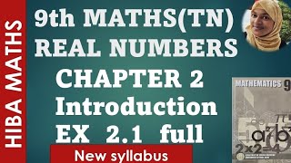 9th maths chapter 2 exercise 2.1 full answers Real Numbers hiba maths TN samacheer new syllabus 