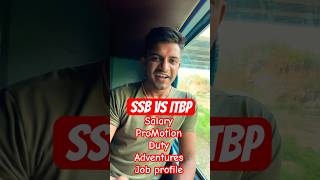 SSB vs ITBP |कोसनी best है?| #ssccpo #sscgd #ssb #itbp #capf #shorts #motivation #youtube #short