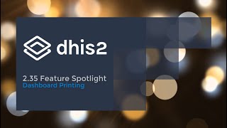 DHIS 2.35 - Dashboard Printing