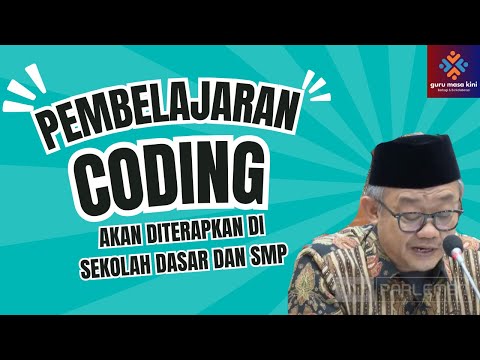 PELAJARAN CODING DAN AI AKAN DITERAPKAN DI SD DAN SMP | GURU MASA KINI