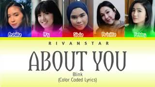 Blink - About You (Color Coded Lyrics)