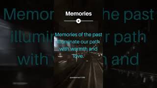 Memoirs of the Heart: Crafting a Tapestry of Beautiful Memories #shorts #youtubeshorts #quotes