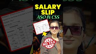 My Salary Slip 2025 🤑| ASO IN CSS | No tax  #shorts #ssc #ssccgl #motivation