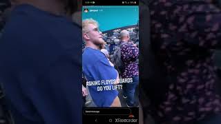 Jake Paul asks Floyd Mayweather's bodyguards "Do you lift?"