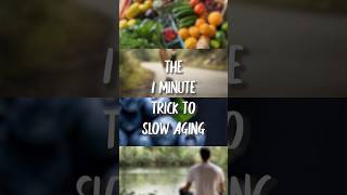 The 1 Minute Trick to Slow Aging #antiaging