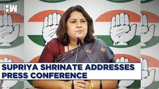 Congress LIVE | Supriya Shrinate Addresses Press Conference | Rahul Gandhi | PM Modi | BJP