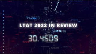 LTAT in Review 2022 - Kompilasi Pencapaian 2022